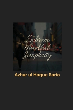 Paperback Embrace Mindful Simplicity Book