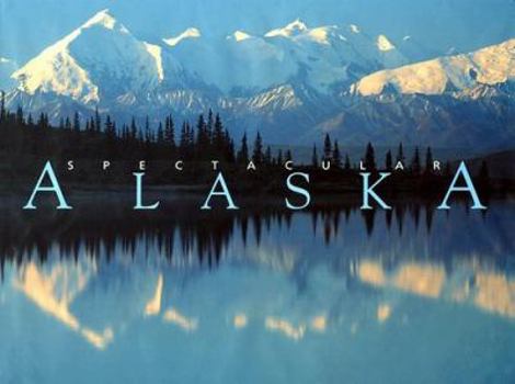Hardcover Spectacular Alaska Book