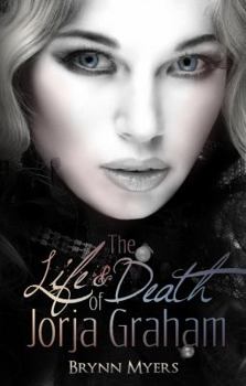 Paperback The Life & Death of Jorja Graham Book