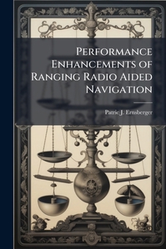 Paperback Performance Enhancements of Ranging Radio Aided Navigation Book