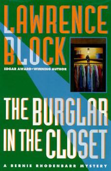 Hardcover The Burglar in the Closet: 9a Bernie Rhodenbarr Mystery Book