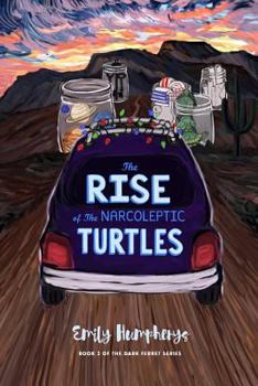 Paperback The Rise of The Narcoleptic Turtles Book