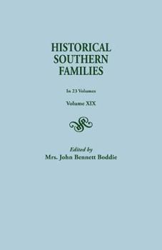 Paperback Historical Southern Families. in 23 Volumes. Volume XIX Book