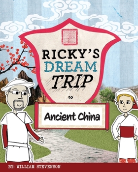 Paperback Ricky's Dream Trip to Ancient China Book