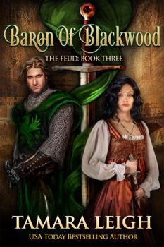 Baron of Blackwood - Book #3 of the Feud