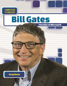 Library Binding Bill Gates: Founder of Microsoft Book