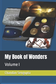 Paperback My Book of Wonders: Volume I Book