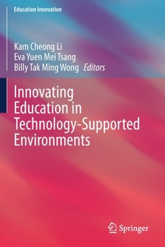 Paperback Innovating Education in Technology-Supported Environments Book