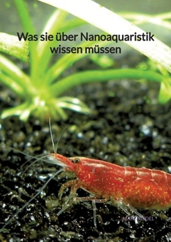 Paperback Was sie über Nanoaquaristik wissen müssen [German] Book