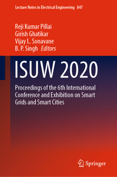 Hardcover Isuw 2020: Proceedings of the 6th International Conference and Exhibition on Smart Grids and Smart Cities Book