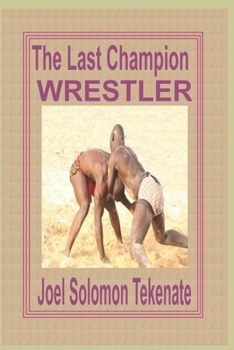 Paperback The Last Champion Wrestler Book