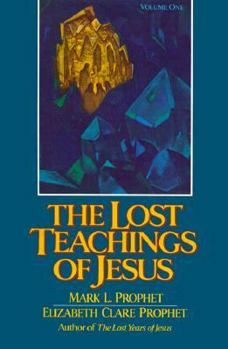 Paperback The Lost Teachings of Jesus Book