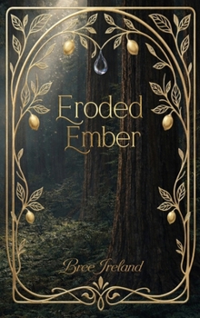 Hardcover Eroded Ember Book