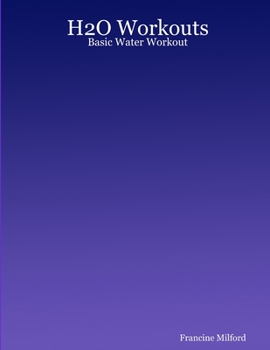 Paperback H2O Workouts: Basic Water Workout Book