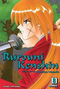 Rurouni Kenshin, Vol. 8 #22-24 - Book #8 of the Rurouni Kenshin: Meiji Swordsman Romantic Story - VIZBIG Edition