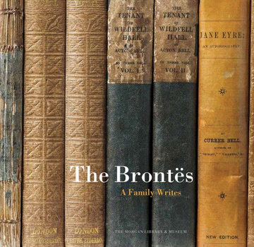 Paperback The Brontës: A Family Writes Book