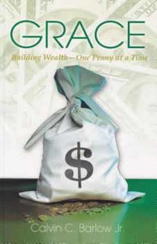 Paperback Grace: Building Wealth - One Penny at a Time Book