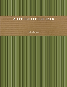 Paperback A Little Little Talk Book