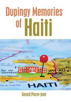 Hardcover Dupingy Memories of Haiti Book