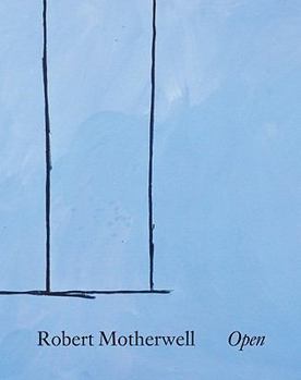 Hardcover Robert Motherwell: Open Book