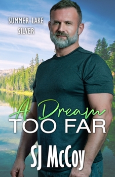 Paperback A Dream Too Far Book