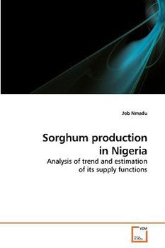 Paperback Sorghum production in Nigeria Book