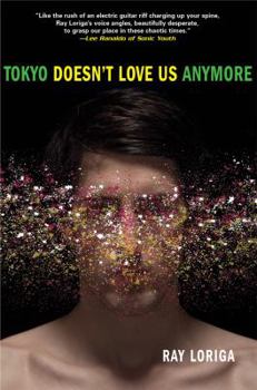 Paperback Tokyo Doesn't Love Us Anymore Book