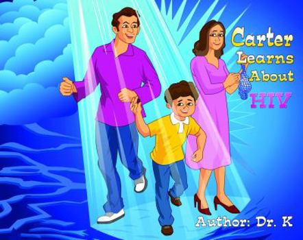 Paperback Carter Learns About HIV (English and Spanish Edition) Book