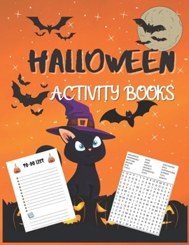 Paperback Halloween Activity Books: Fun Workbook For Happy Halloween Learning, Sudokus, Mazes, Word Search and More! (140 pages) Book
