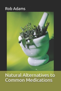 Paperback Natural Alternatives to Common Medications Book