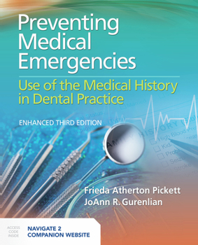 Paperback Preventing Medical Emergencies: Use of the Medical History in Dental Practice: Use of the Medical History in Dental Practice Book