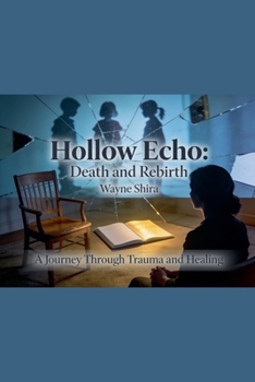 Paperback Hollow Echo: Death and Rebirth Book