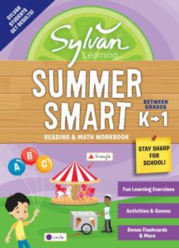 Sylvan Summer Smart Workbook: Between Grades K & 1 (Sylvan Summer Smart Workbooks)
