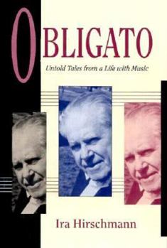 Hardcover Obligato: Untold Tales from a Life With Music Book