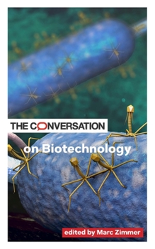 Paperback The Conversation on Biotechnology Book