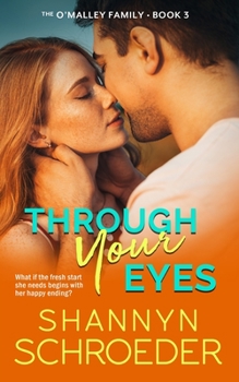 Paperback Through Your Eyes: A Marriage of Convenience Chicago Irish Family Steamy Contemporary Romance Book