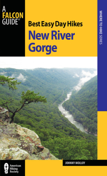 Paperback Best Easy Day Hikes New River Gorge Book
