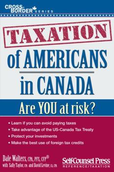 Paperback Taxation of Americans in Canada Book