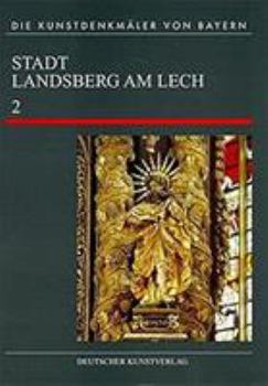 Hardcover Landsberg Am Lech: Sakralbauten Der Altstadt [German] Book