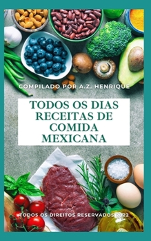 Todos os dias receitas de comida mexicana