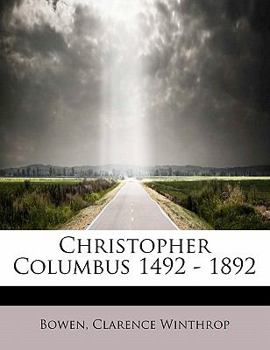 Paperback Christopher Columbus 1492 - 1892 Book