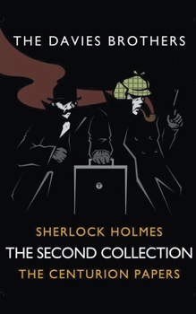 Paperback Sherlock Holmes: The Centurion Papers: The Second Collection Book