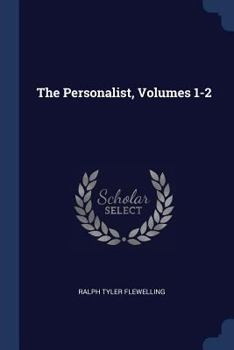 Paperback The Personalist, Volumes 1-2 Book