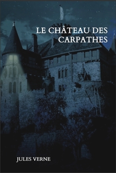 Paperback Le ch?teau des Carpathes [French] Book