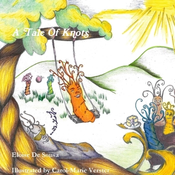 Paperback A Tale Of Knots Book