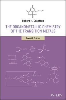 Hardcover The Organometallic Chemistry of the Transition Metals Book