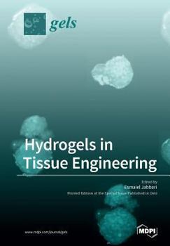 Paperback Hydrogels in Tissue Engineering Book