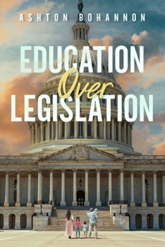 Paperback Education Over Legislation Book