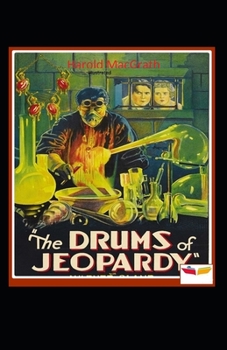Paperback The Drums of Jeopardy Illustrated Book