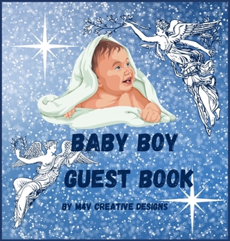 Hardcover Baby boy guest book: Adorable baby boy guest book for baby shower or baptism. Book